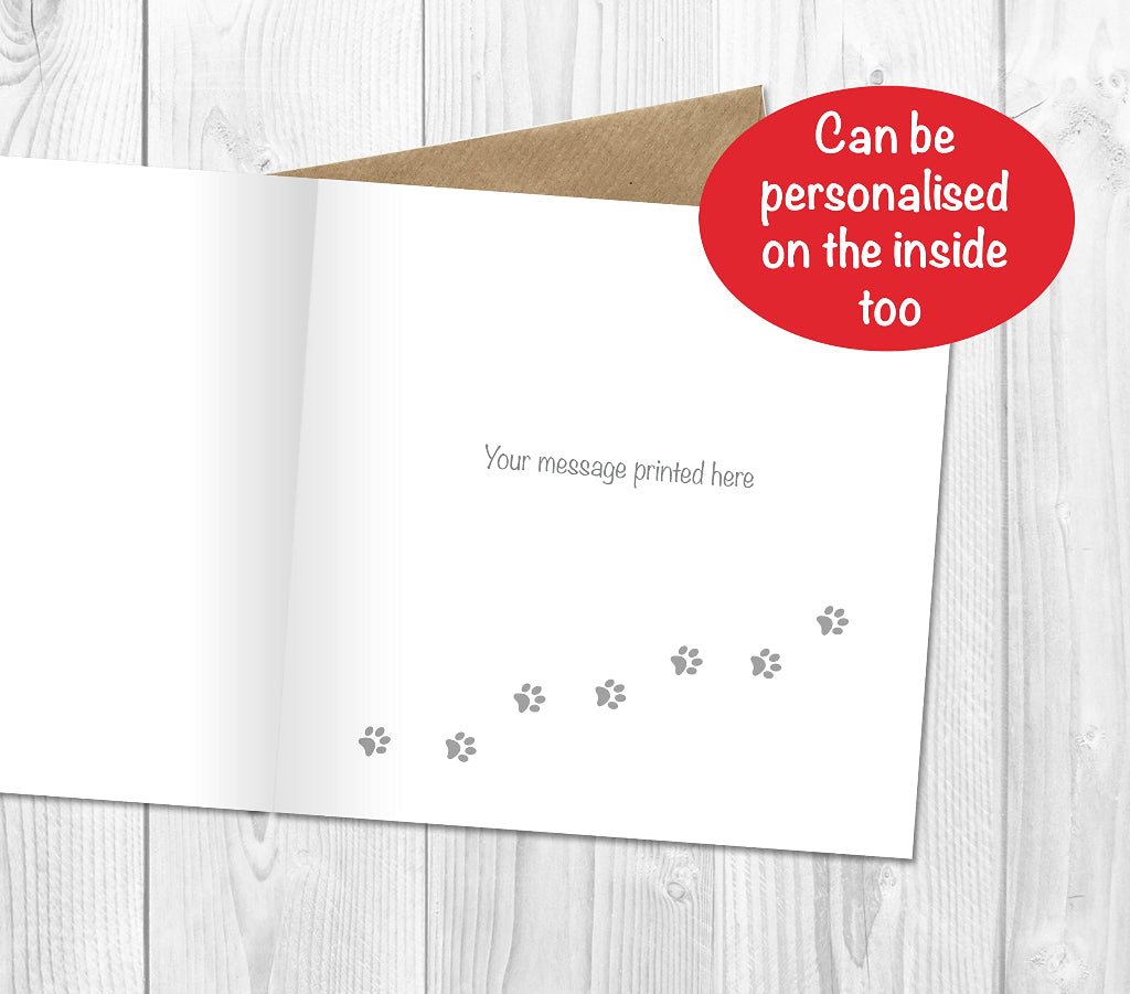 Greeting card printed inside with a personalised greeting from the dog or cat with paw prints, for Christmas, birthday, Valentine's Day, Father's day or Mother's Day cards