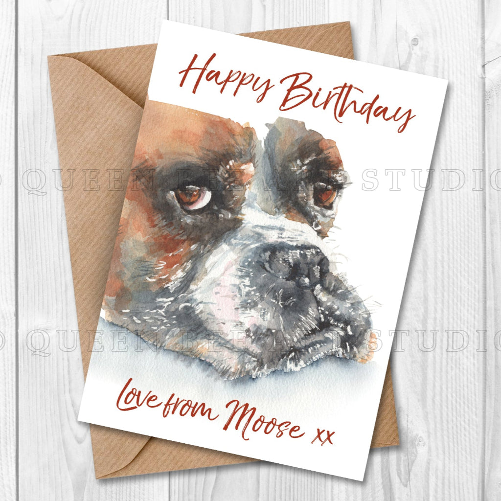 Boxer Dog Birthday card can be Personalised from the dog for dog owner