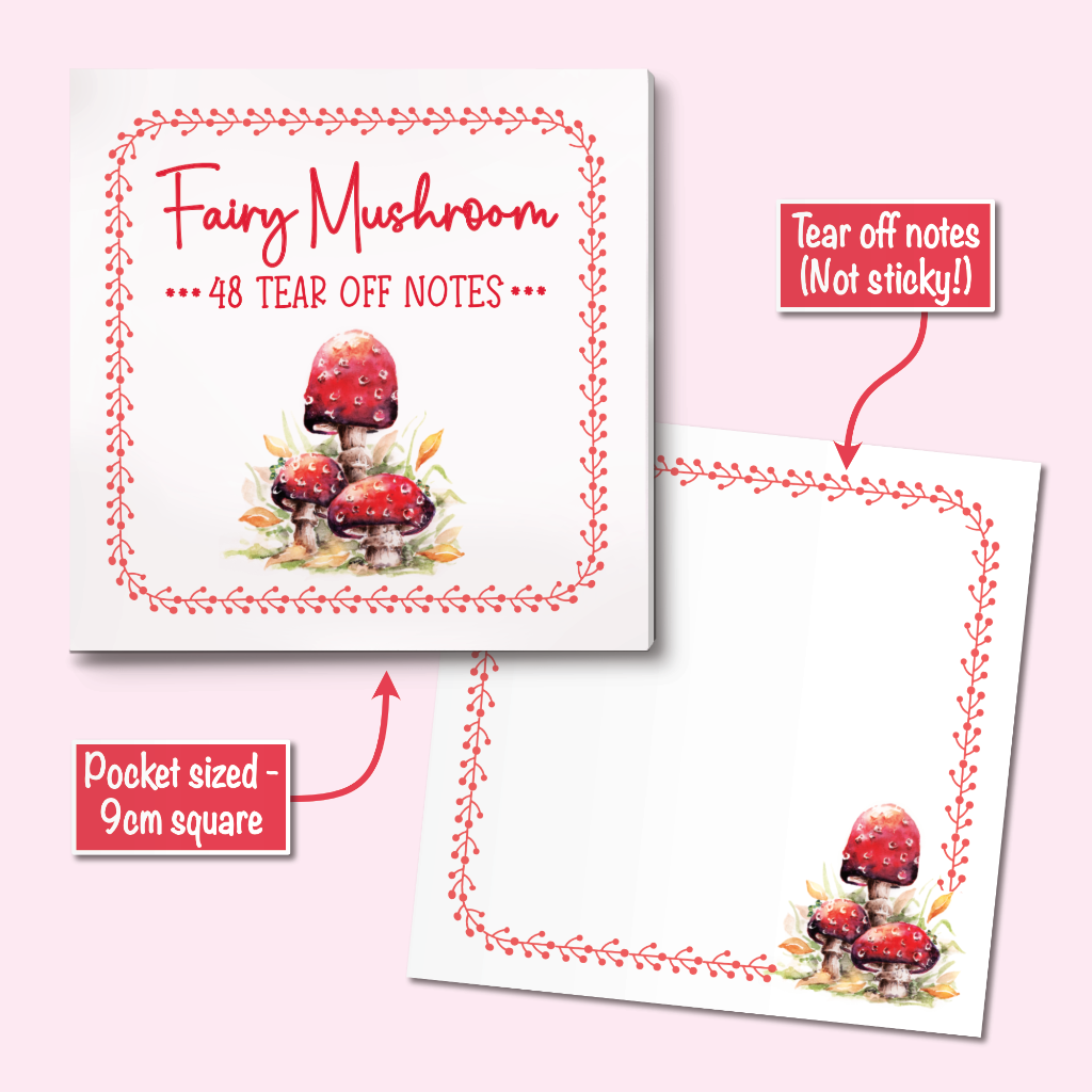 Fairy mushroom themed tear off notes set, showing a square front cover with red text and watercolor mushroom illustration, alongside a white note with a red patterned border. Text callouts describe it as pocket sized 9cm square and with tear off notes, not sticky.