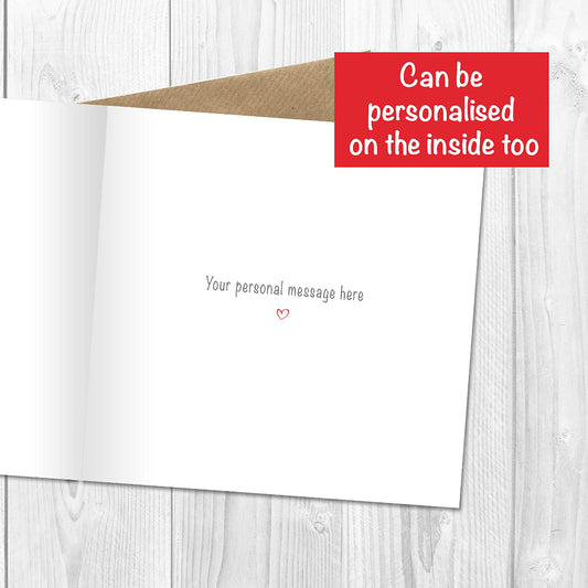 Personalised greeting card printed inside with custom message, for Christmas, birthday, Mother's day, Father's Day, Valentines Day
