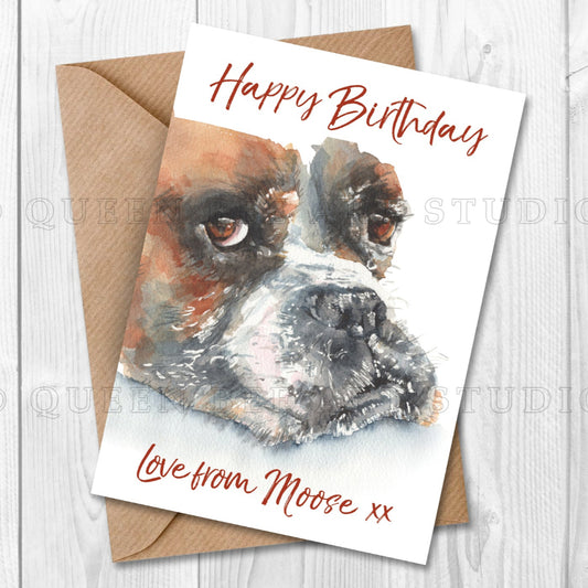 Boxer Dog Birthday card can be Personalised from the dog for dog owner