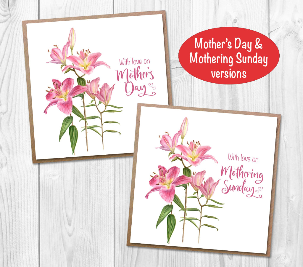 Two cards printed with pink lilies, one with love on Mother's Day, and the other with love on Mothering Sunday on the front