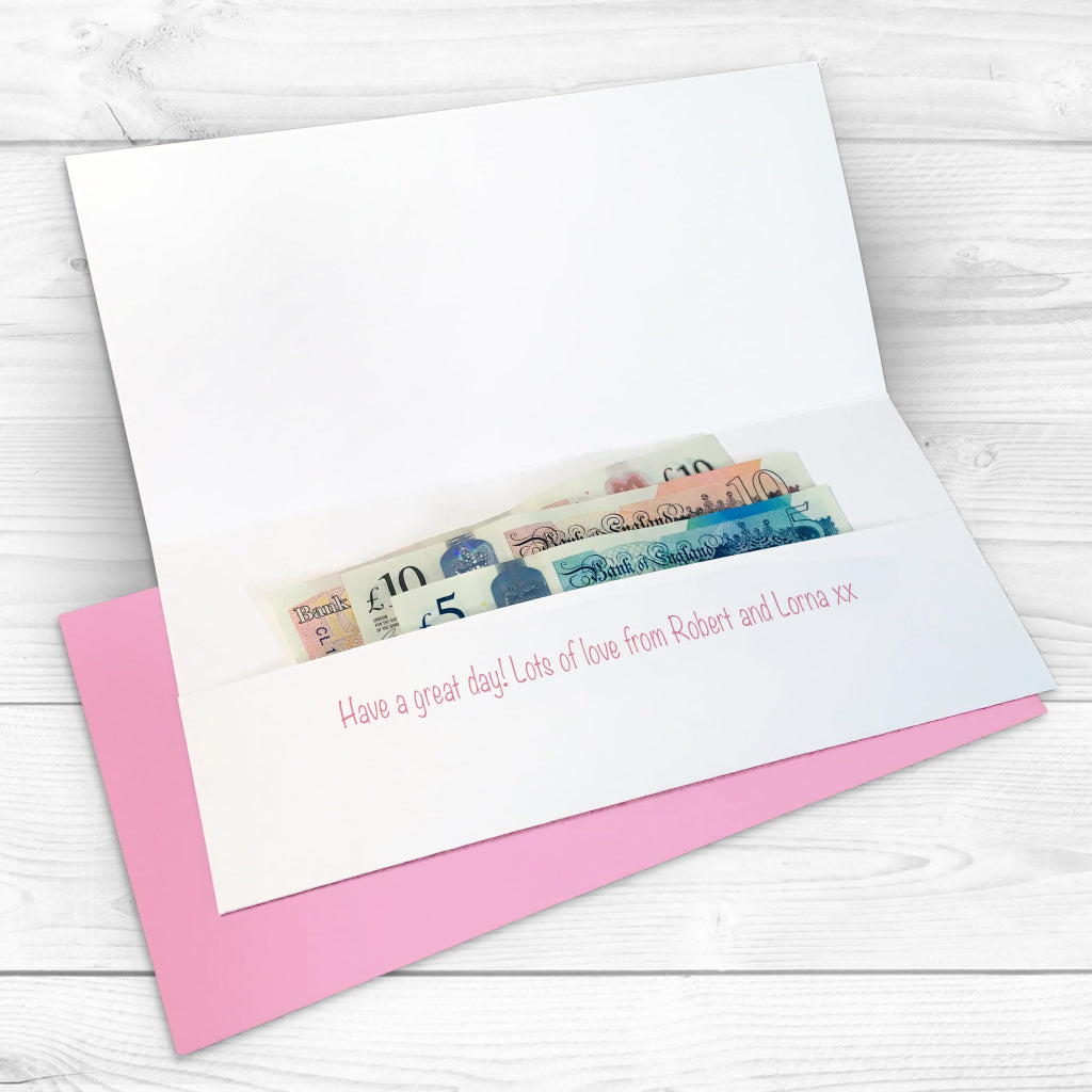 A card wallet with a cash gift inside, printed with a personalised message and a pink envelope