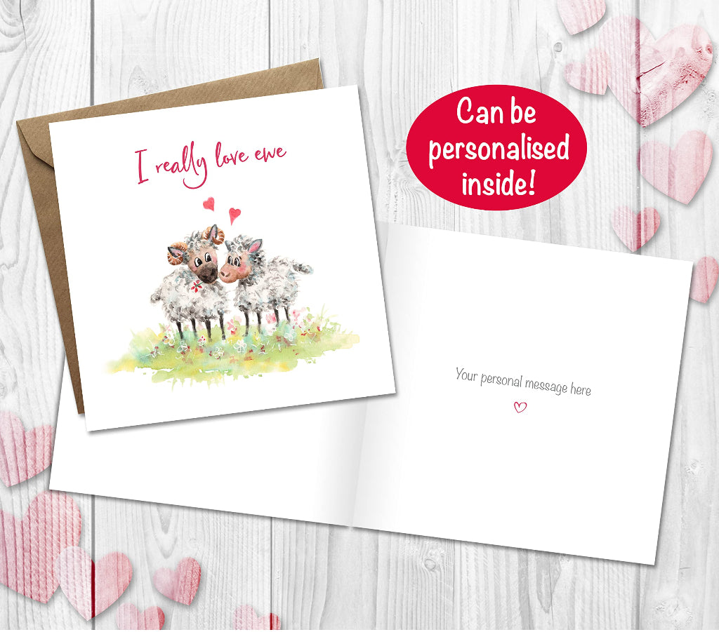 Cute I really Love Ewe sheep Valentine's card printed inside with a personal message