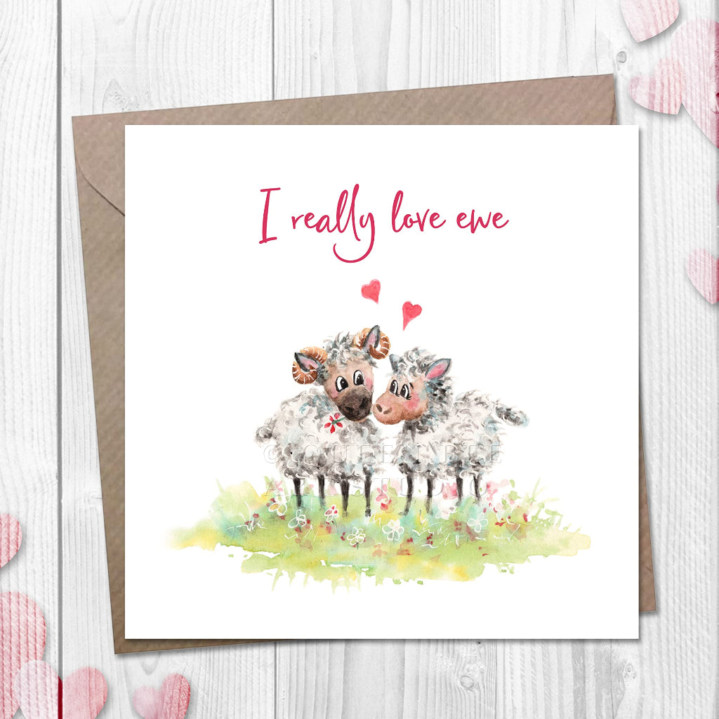 Romantic love you card with illustration of sheep on the front, with I Really Love Ewe on the front
