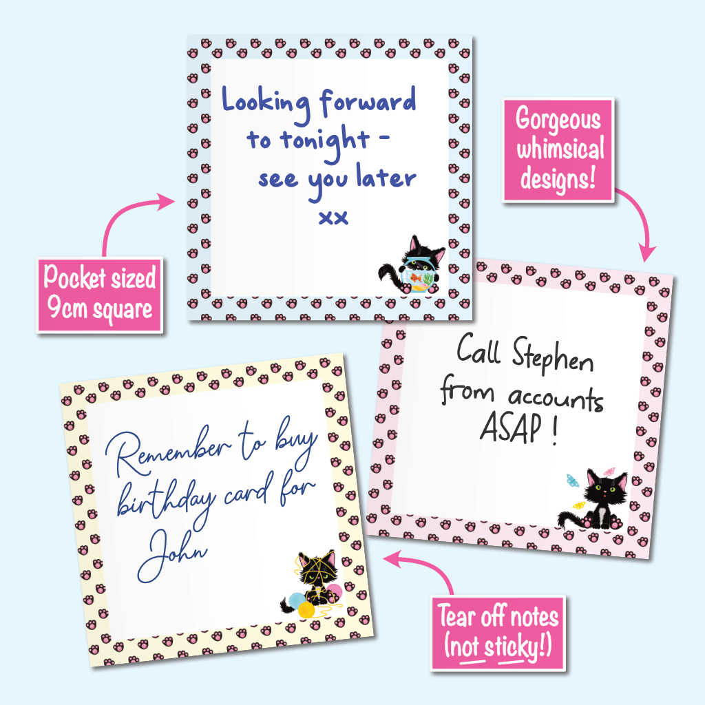 3 pocket-size 9cm square tear-off notes, displayed on a light blue background with pink callout labels. The cards feature a pastel coloured paw print borders and are shown with different handwritten message examples in blue ink, including humorous phrases like 'Looking forward to tonight - see you later xx' and 'Remember to buy birthday card for John'.
